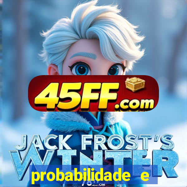 probabilidade e estatistica jogos de futebol